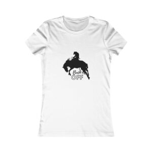 Buck Off (Black) - Women's Favorite Tee